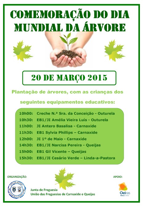 Comemoração do Dia Mundial da Árvore 2015 em Carnaxide, Outurela, Linda-a-Pastora e Queijas