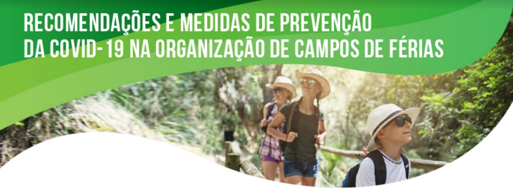 Recomendações e medidas de prevenção da Covid-19 na organização de Campos de Férias