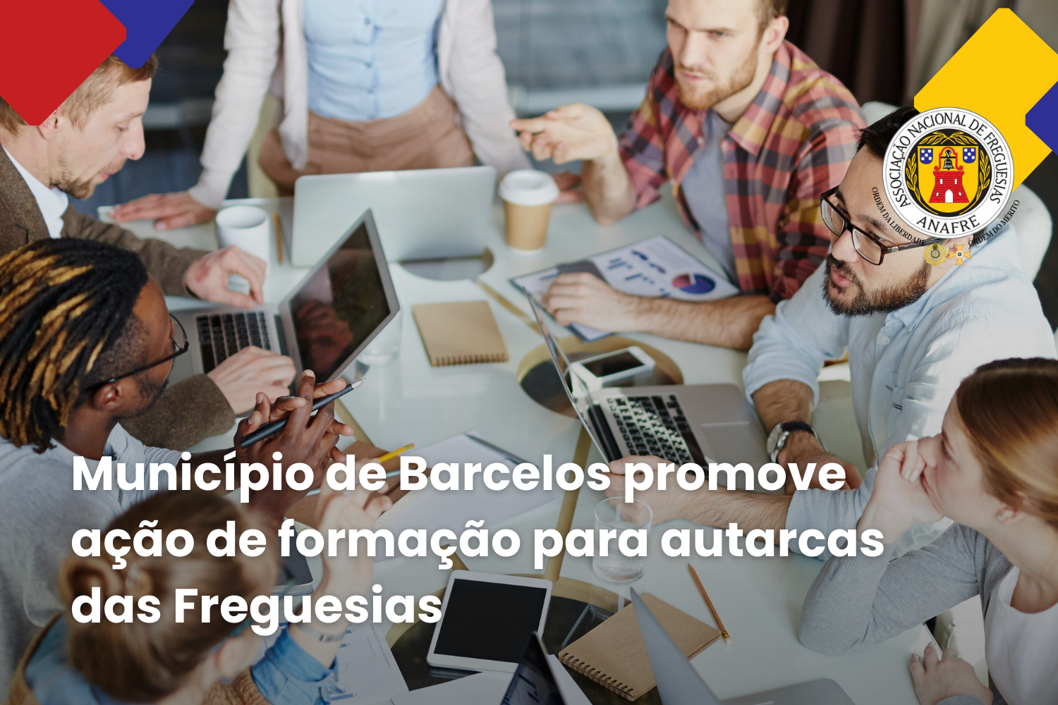 Município de Barcelos promove ação de formação para autarcas das Freguesias